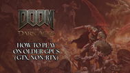 How to Play Doom: The Dark Ages on Older GPUs (GTX, Non-RTX)
