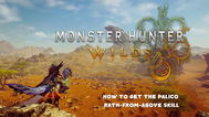 Monster Hunter Wilds Palico Rath-from-Above Guide