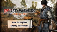 How To Deplete Enemy’s Fortitude