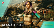 Cyberpunk 2077: Who is Alanah Pearce playing?
